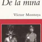 Cuentos de la Mina de Victor Montoya