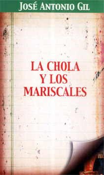 La chola y los mariscales