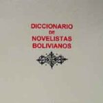 Diccionario de noveilstas bolivianos