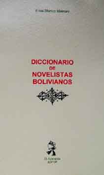 Diccionario de noveilstas bolivianos