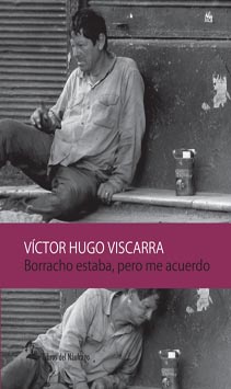 Borracho estaba Viscarra
