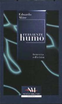 Ferviente humo Eduardo Mitre