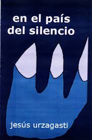 en el pais del silencio